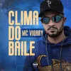 Clima do Baile