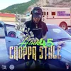 About Choppa Style Song