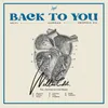 About Back To You (Willim Edit) Song