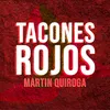 About Tacones Rojos Song