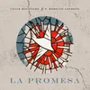 About La Promesa Song