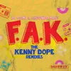 F.A.K. Kenny Dope O'Gutta Dub