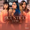 About Acústico Altamira #16 - Ciúme Song
