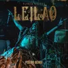 LEILÃO Piseiro Remix