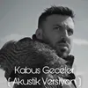 Kabus Geceler Akustik