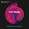 The Motto Extended Workout Remix 128 BPM