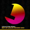 Loulou Players presents Best Of Loulou records 2021 MIX