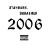 2006 prod. by standark