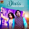 About Dhola Song