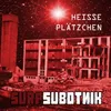 About Heisse Plätzchen Song