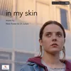 In My Skin Titles