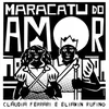 About Maracatu do Amor Song