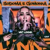 About Sodoma e Gomorra Song