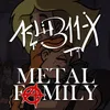 Metal Family