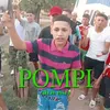 About Pompi Song
