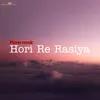 Hori Re Rasiya