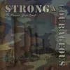 About Strong and Courageous Song