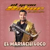 About El Mariachi Loco Song