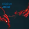 About Juveler Song