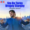 Sta Da Torey Bragey Stargey