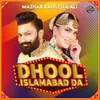 About Dhool Islamabad Da Song