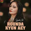 Rounda Kyun Aey