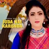 About Juda Nai Karenda Song