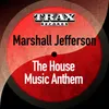 The House Music Anthem (House Your Body)