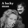 About A Lucky Man Song