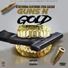Guns n Gold