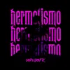 About Hermetismo Song