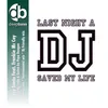 Last Night a DJ Saved My Life DJ Friendly Mix