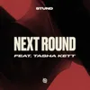 About Next Round Song