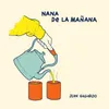 Nana de la Mañana