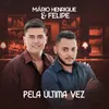 About Pela Última Vez Song