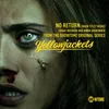 About No Return (Main Title Theme) [Single from "Yellowjackets Showtime Original Series Soundtrack"] Song