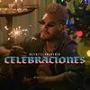 About Celebraciones Song