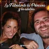 La Fábula de la Princesa y la Alubia