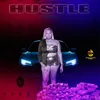 About Hustle Song