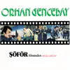 Sarhoşun Biri (Şöför Filminden)