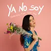 Ya No Soy (feat. Nico Melo)