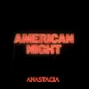 About American Night Song