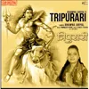 About Tripurari Song