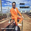 About Oro Gurbet Song