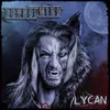 About Lycan Song