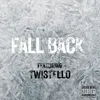 About Fall Back Song