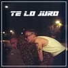 About Te Lo Juro Song