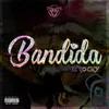 About Bandida Song