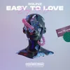 About Easy to Love Song