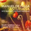 About Siete Canciones populares Españolas: III. Asturiana Song